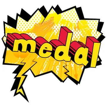 Medal - Vector illustrated comic book style phrase. Stock Illustration