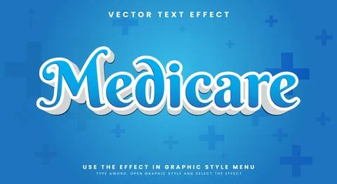 Medicare 3d editable text effect Stock Illustration