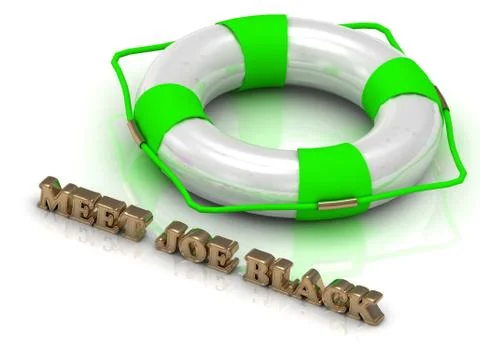 MEET JOE BLACK - bright gold letters and color life buoy on a white backgrou Stock Illustration