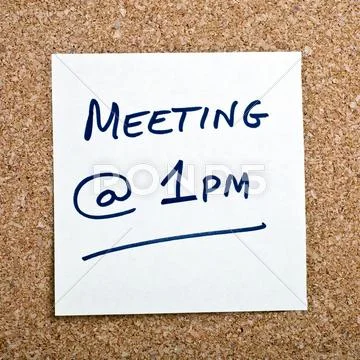 'MEETING AT 1PM' Reminder Note Stock Photos