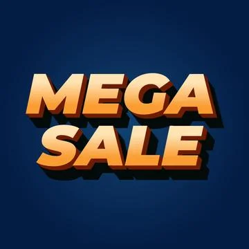 Mega sale. Text effect in 3D look with modern colors. Square shape Stock Illustration