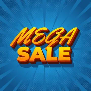 Mega sale. Text effect in 3D look with modern colors. Square shape Stock Illustration