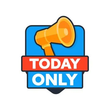Megaphone Announcing Today Only Offer with Blue and Red Label Stock-Illustration