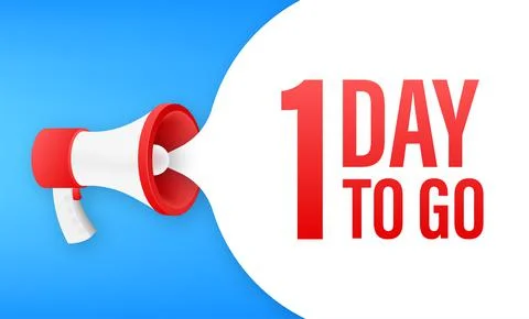 Megaphone banner with 1 day to go speech bubble. Flat style. Vector illustration Stock Illustration