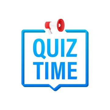 Megaphone banner isolated on white background - Quiz time. Vector illustration. Stock Illustration