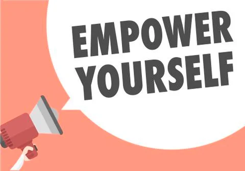 Megaphone Empower Yourself Stock Illustration