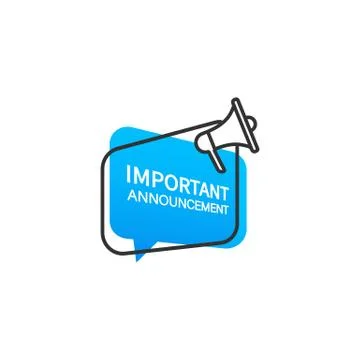 Megaphone with Important Announcement speech bubble. Loudspeaker. Banner for Stock Illustration