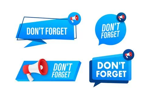 Megaphone label set with text dont forget. Megaphone in hand promotion banner Stock Illustration