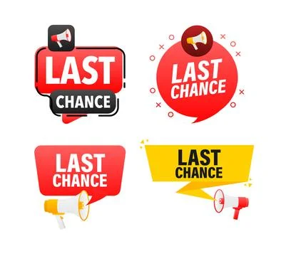 Megaphone label set with text last chance. Last chance announcement banner 库存插图