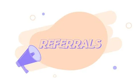 Megaphone with referrals speech bubble. Loudspeaker. Banner for business Stock Illustration