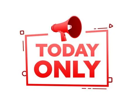 Megaphone with Today Only speech bubble banner. Promotion and advertising label Stock-Illustration