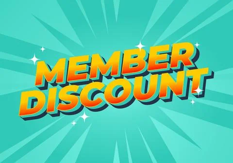 Member discount. Bold text effect for promotion design Stock Illustration