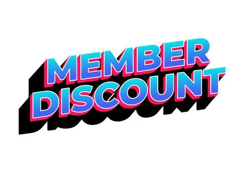 Member discount. Bold text effect for promotion design Stock Illustration