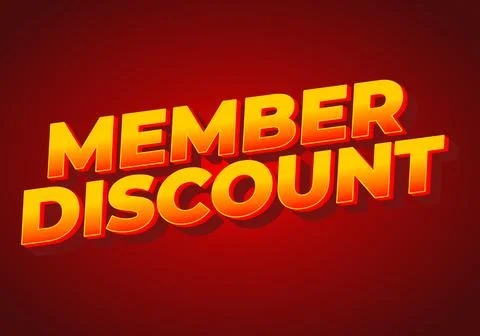 Member discount. Bold text effect for promotion design Stock Illustration
