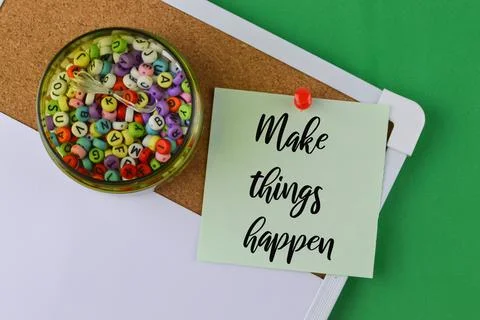 Memo note written with text MAKE THINGS HAPPEN Stock Photos