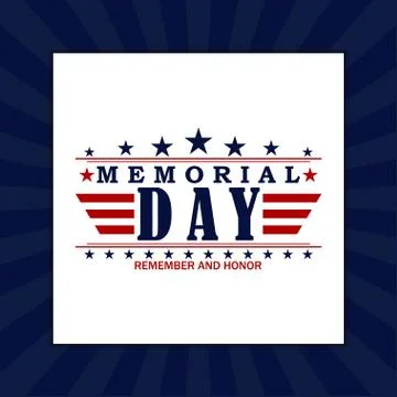 Memorial Day background. Template for Memorial Day festive design. Memorial D Stock Illustration