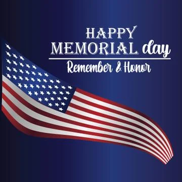 Memorial Day - Remember and honor with USA flag, Vector illustration. - Vecto Stock Illustration
