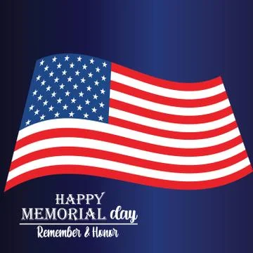 Memorial Day - Remember and honor with USA flag, Vector illustration. - Vecto Stock Illustration