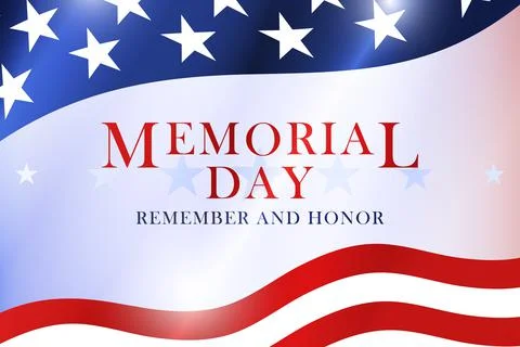 Memorial Day - Remember and Honor background with US national flag. Memorial Day Stock Illustration