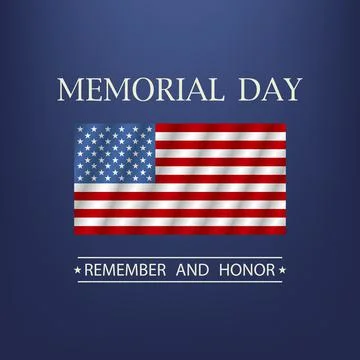 Memorial day. Remember and honor text. Vector Stock Illustration