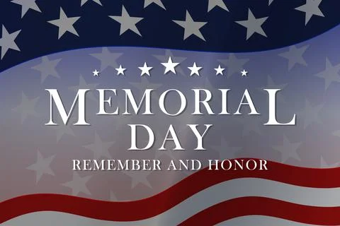Memorial Day - Remember and Honor inscription with stars and stripes. Background Stock Illustration