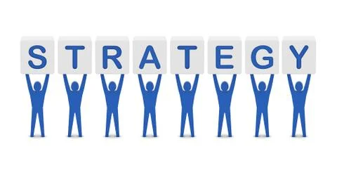 Men holding the word strategy. Concept 3D illustration. Stock Illustration