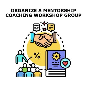 Mentorship coaching workshop group organizing development Stock Illustration