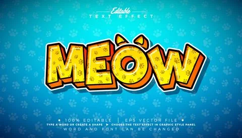 Meow Cute Cat Text Effect Design Editable Vector Graphic Style with Puppy Pow Stock Illustration