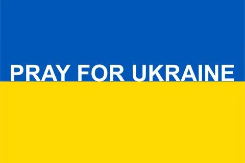 Message for peace on background Ukraine flag. Pray for Ukraine. Stock Illustration