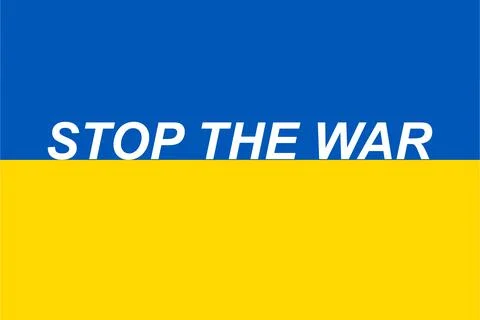 Message for peace on background Ukraine flag. Stop war. Stock Illustration