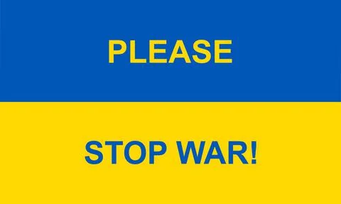 Message for peace on background Ukraine flag. Stop war. Stock Illustration