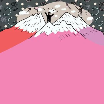 Message Presented Underneath Men Hiking On Top Of Mountains With Snow. Two Stock Illustration