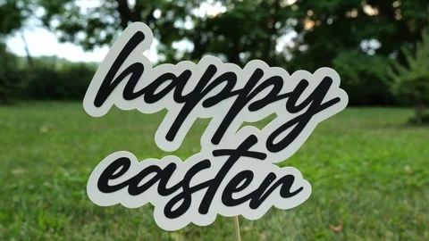 Message of the words Happy Easter Outdoors Sign 4K Video Stock Footage Stock Footage 317092306