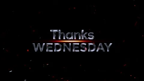 Metallic chrome text design saying thanks wednesday with glowing orange lig.. Video stock 343576036