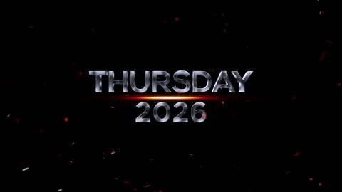 Metallic threedimensional text showing Thursday 2026 with glowing embers an.. Stock Footage 343576460