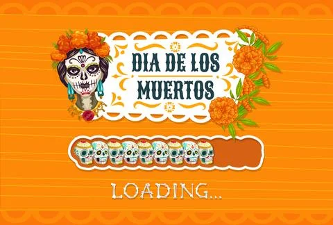 Mexican day of dead holiday loading bar, muertos Stock Illustration
