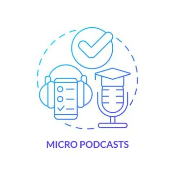 Micro podcasts blue gradient concept icon Stock Illustration