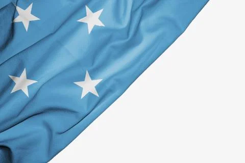 Micronesia flag of fabric with copyspace for your text on white background. Stock Illustration