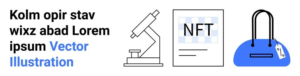 Microscope representing science, NFT document symbolizing digital art, and ha Stock Illustration