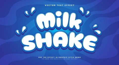 Milk Shake 3d editable text effect Illustrazione stock