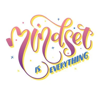 Mindset is everything - colored lettering isolated on white background Stock Illustration