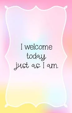 Minimal pastel affirmation card about welcoming today as you are Stock Illustration