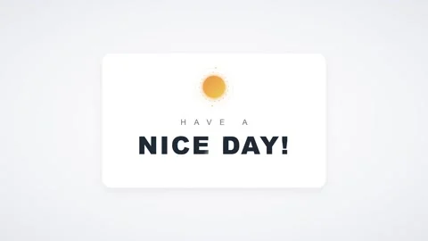 Minimalist a nice day" greeting animation with pulsing sun for positive mes.. Stock Footage 344862509