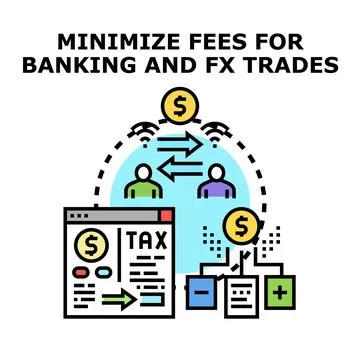 Minimizing fees for banking and foreign exchange trades Stock Illustration