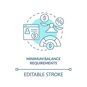 Minimum balance requirements turquoise concept icon Illustrazione stock