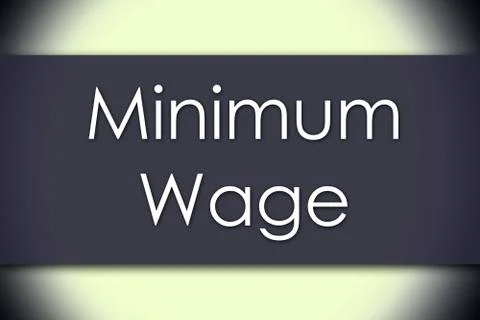 Minimum Wage - business concept with text Stock-Illustration