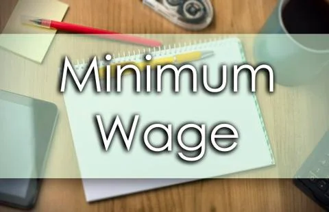 Minimum Wage -  business concept with text Stock-Illustration