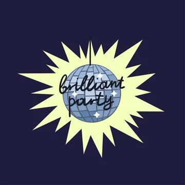 Mirror disco ball on dark background with quote Brilliant party Stock-Illustration