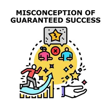 Misconception of guaranteed success and expectation Stock Illustration