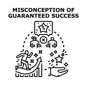 Misconception of guaranteed success and expectation Stock Illustration